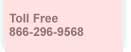 Toll Free 866-296-9568