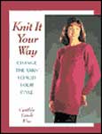 Knit it Your Way
