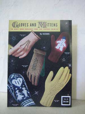 Gloves and Mittens to Knit and Crochet for the Family